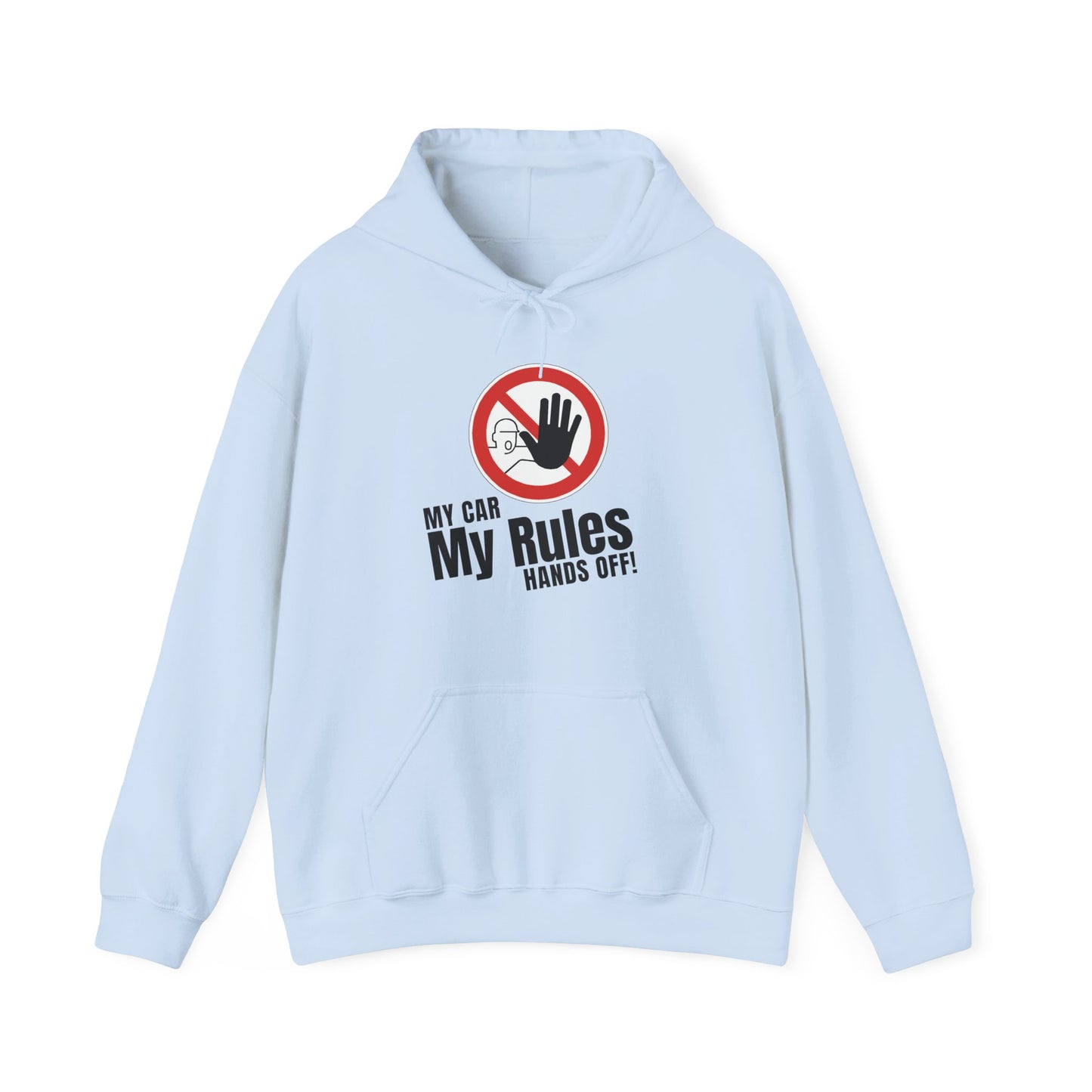 "My Car, My Rules, Hands Off!" | JDM unisex Hoodie