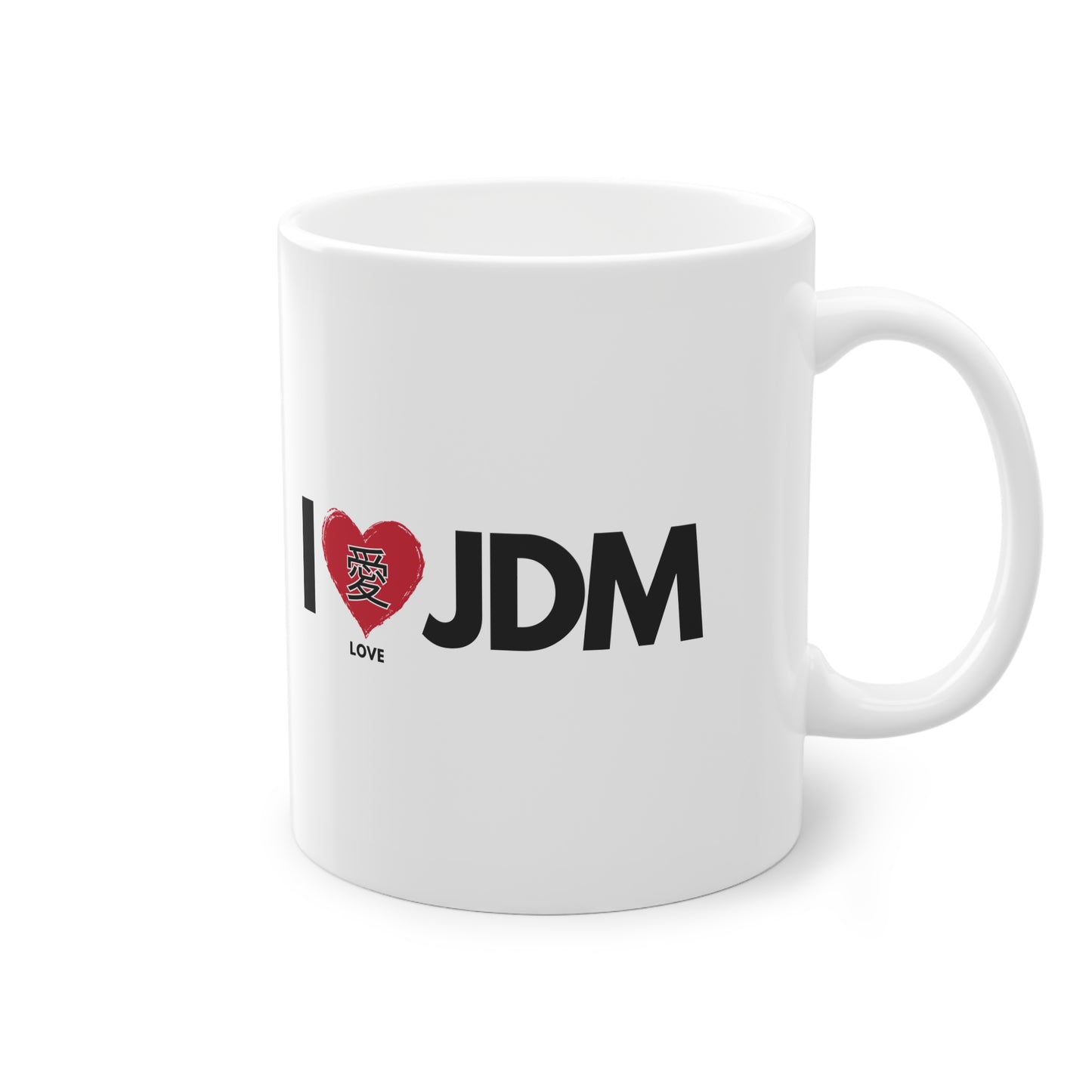 "I 愛 JDM" | JDM Coffee Cup