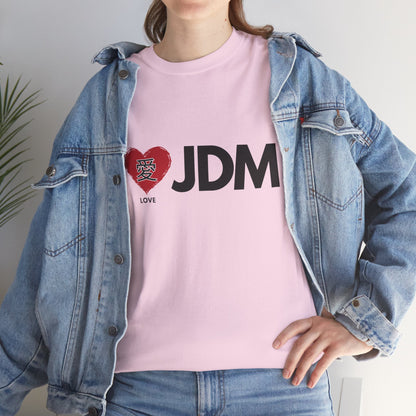 "I 愛 JDM" | JDM unisex T-Shirt