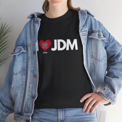 "I 愛 JDM" | JDM unisex T-Shirt