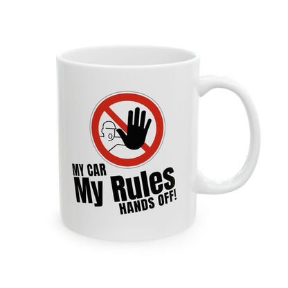 "My Car, My Rules, Hands Off!" | JDM Coffee Mug