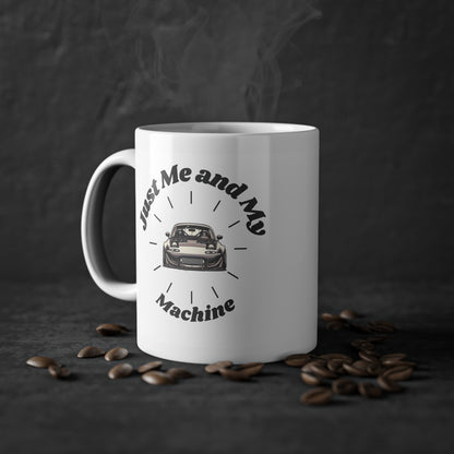 "Just Me and My Machine" | JDM Coffee Cup
