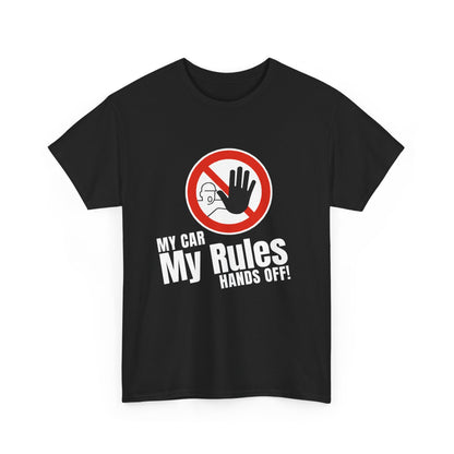 "My Car, My Rules, Hands Off!" | JDM unisex T-Shirt