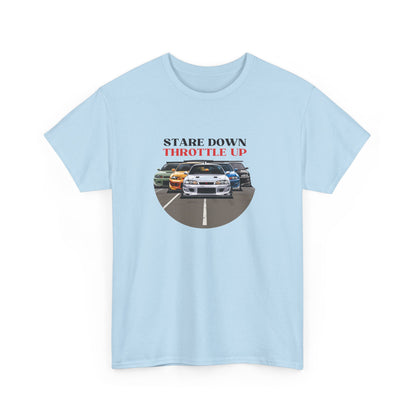 "Stare Down Throttle Up" | JDM unisex T-Shirt