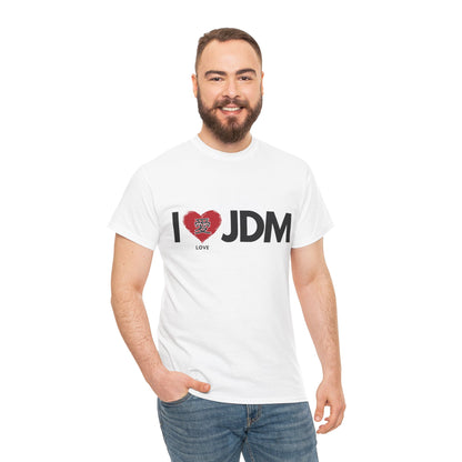 "I 愛 JDM" | JDM unisex T-Shirt