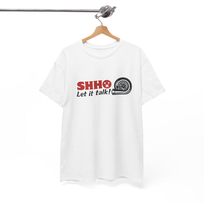 "Shh let it talk" | JDM unisex T-Shirt