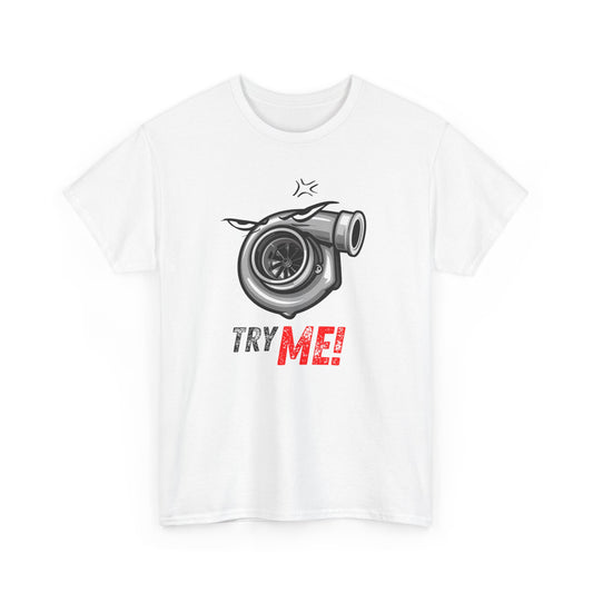 "Try Me" | JDM unisex T-Shirt