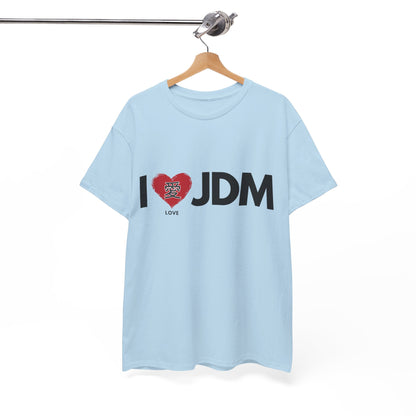 "I 愛 JDM" | JDM unisex T-Shirt