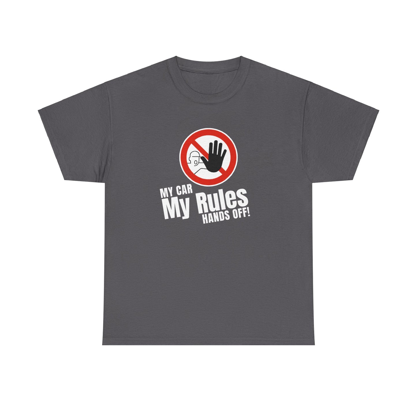 "My Car, My Rules, Hands Off!" | JDM unisex T-Shirt