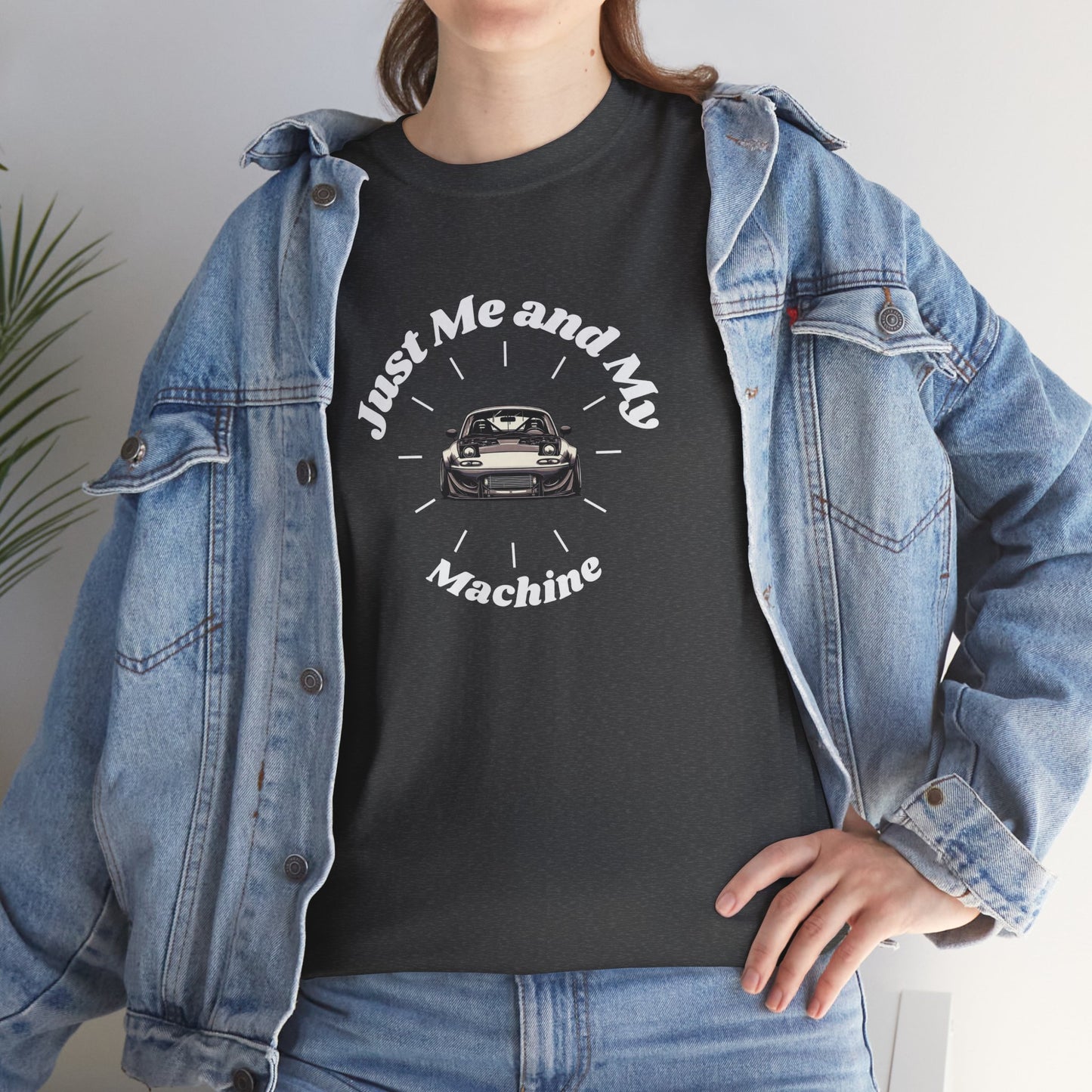 "Just Me and My Machine" | JDM unisex T-Shirt