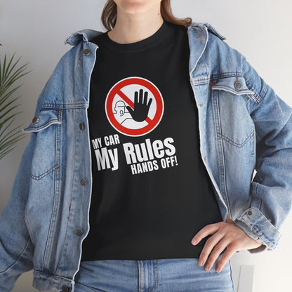 "My Car, My Rules, Hands Off!" | JDM unisex T-Shirt