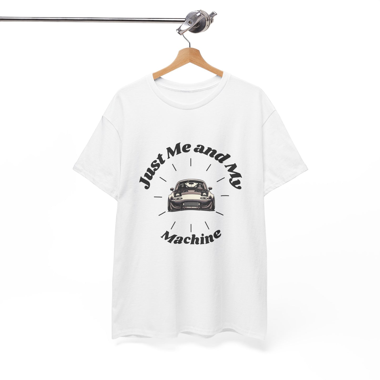 "Just Me and My Machine" | JDM unisex T-Shirt