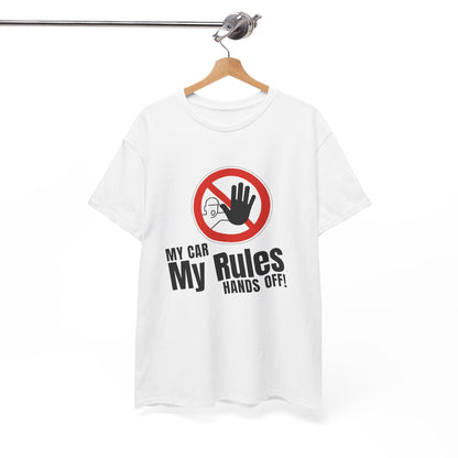 "My Car, My Rules, Hands Off!" | JDM unisex T-Shirt