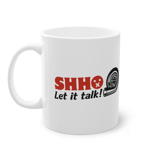 "Shh let it talk" | JDM Coffee Cup