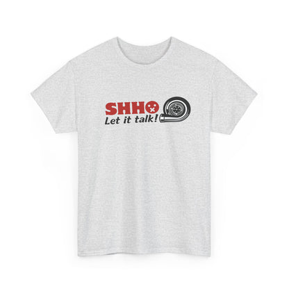 "Shh let it talk" | JDM unisex T-Shirt