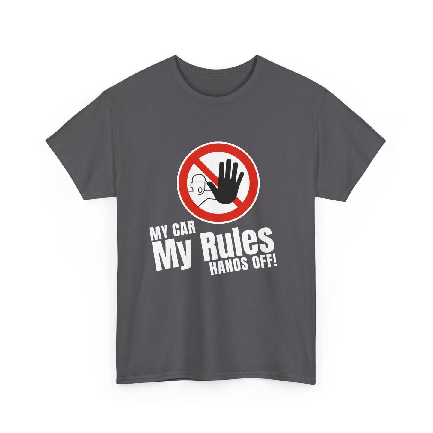 "My Car, My Rules, Hands Off!" | JDM unisex T-Shirt