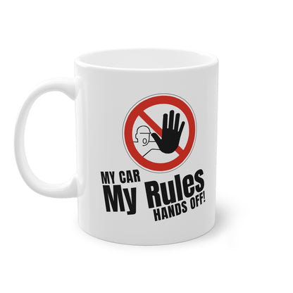 "My Car, My Rules, Hands Off!" | JDM Coffee Cup