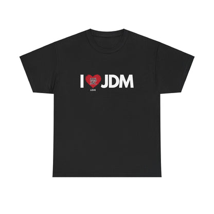 "I 愛 JDM" | JDM unisex T-Shirt