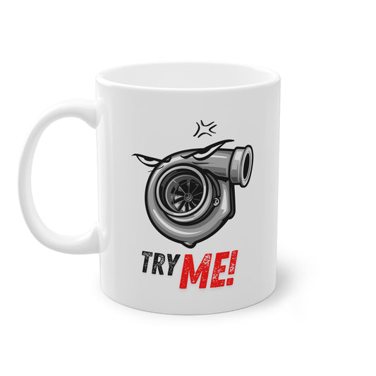 "Try Me" | JDM Coffee Cup