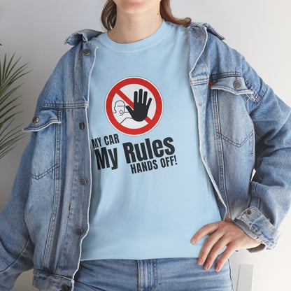 "My Car, My Rules, Hands Off!" | JDM unisex T-Shirt