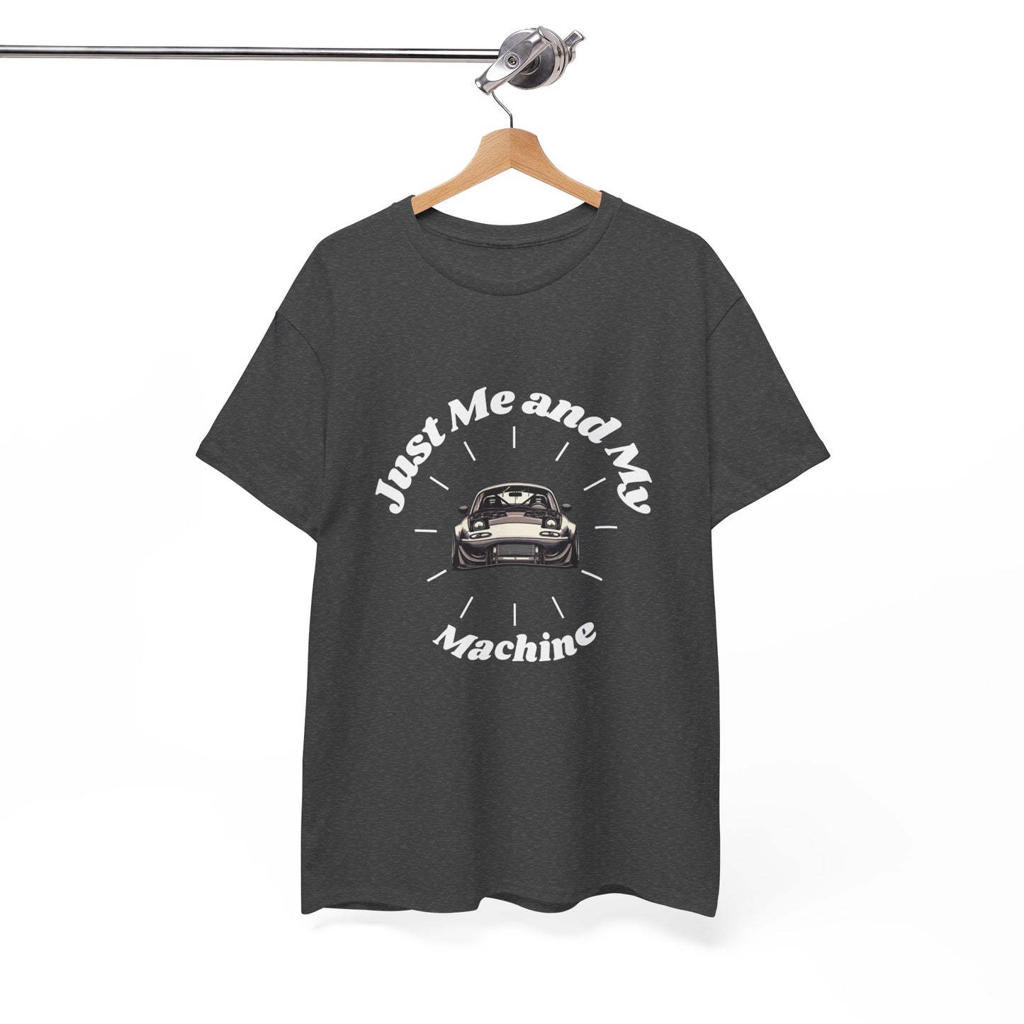 "Just Me and My Machine" | JDM unisex T-Shirt