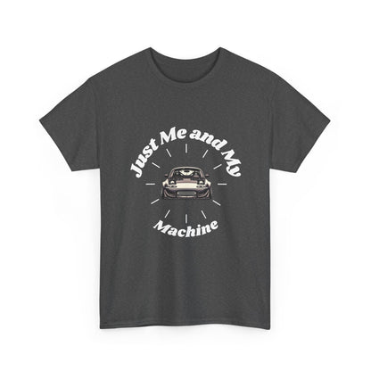 "Just Me and My Machine" | JDM unisex T-Shirt