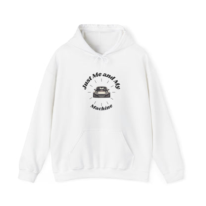 "Just Me and My Machine" | JDM unisex Hoodie