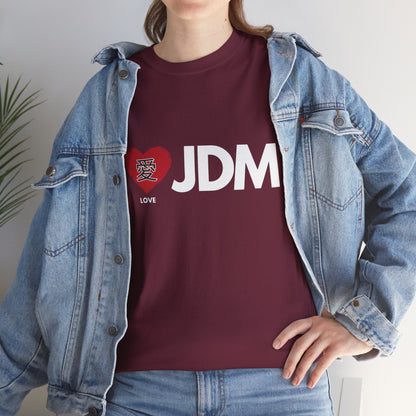 "I 愛 JDM" | JDM unisex T-Shirt