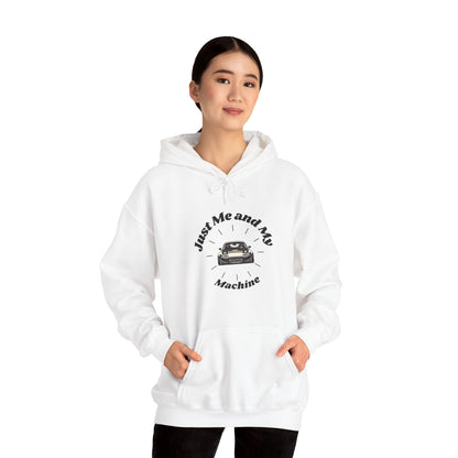 "Just Me and My Machine" | JDM unisex Hoodie