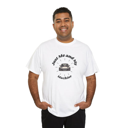 "Just Me and My Machine" | JDM unisex T-Shirt