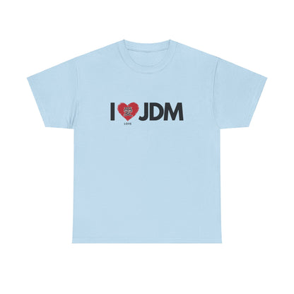 "I 愛 JDM" | JDM unisex T-Shirt