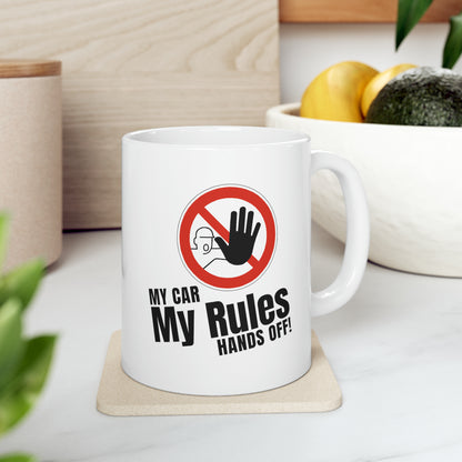 "My Car, My Rules, Hands Off!" | JDM Coffee Mug