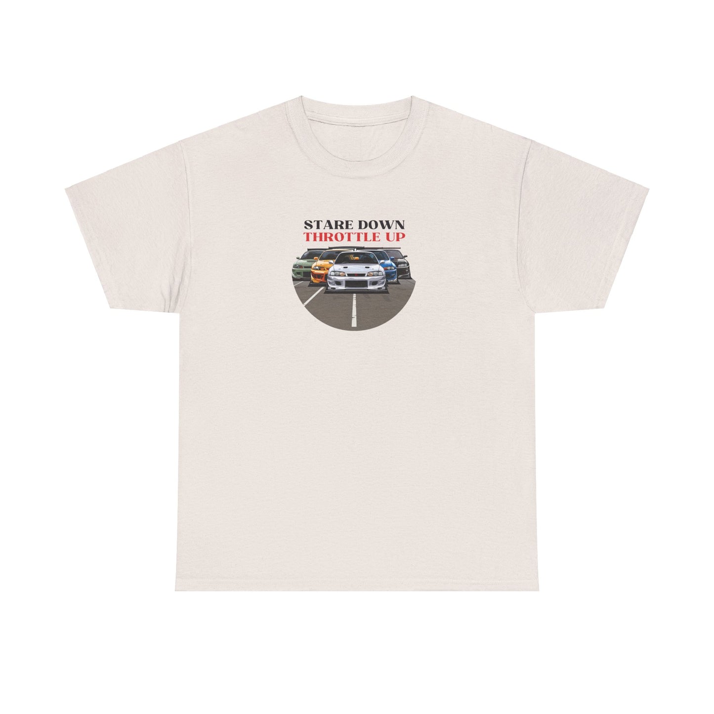 "Stare Down Throttle Up" | JDM unisex T-Shirt