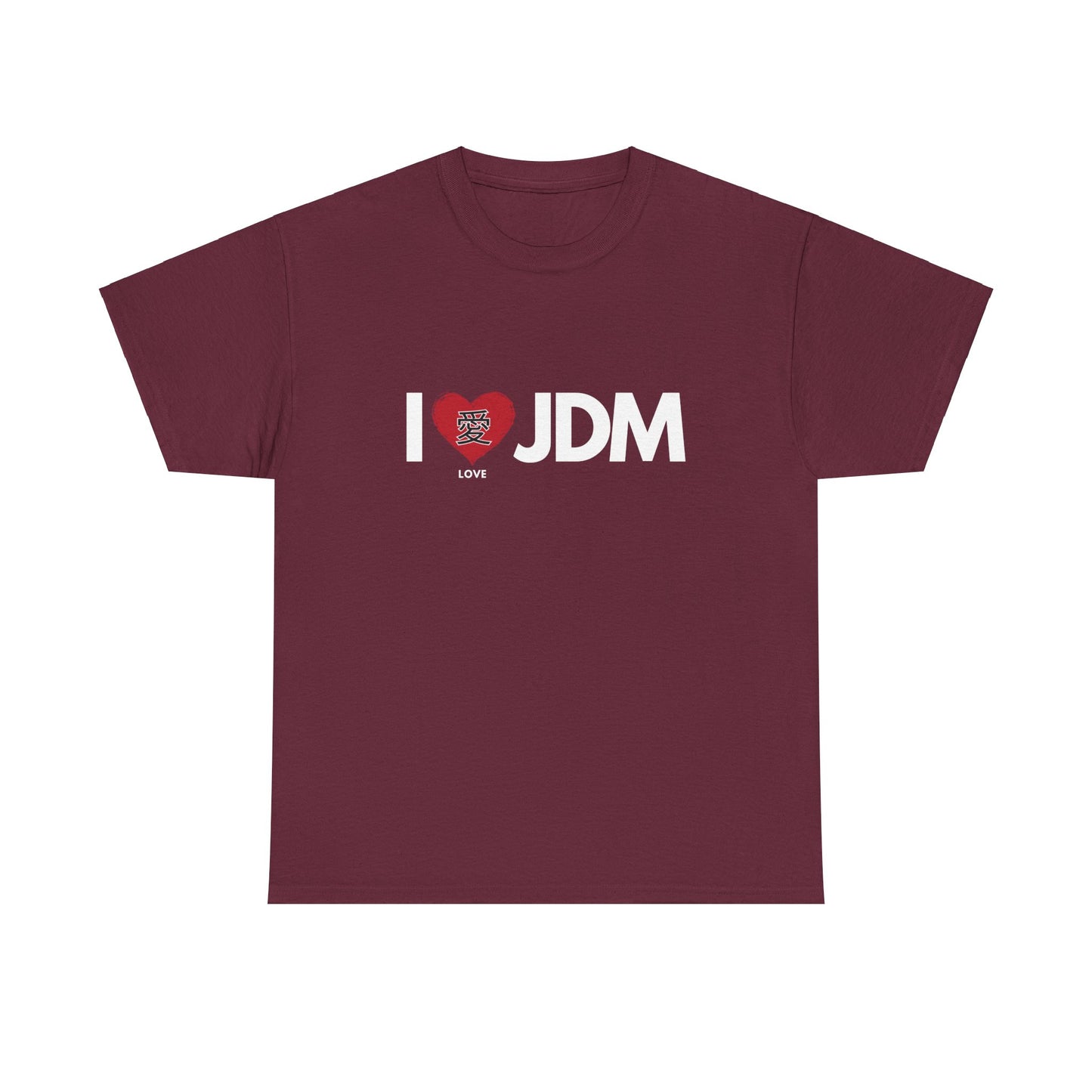 "I 愛 JDM" | JDM unisex T-Shirt