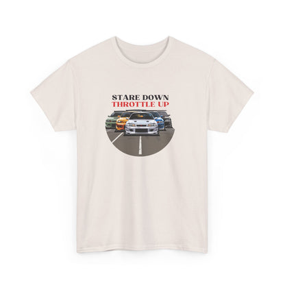 "Stare Down Throttle Up" | JDM unisex T-Shirt