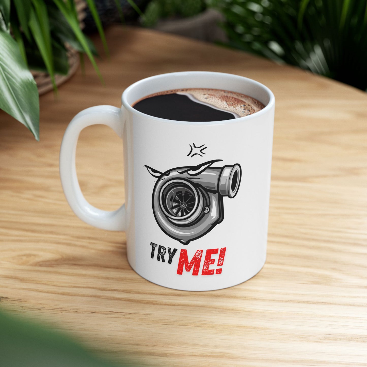 "Try Me" | JDM Coffee Mug