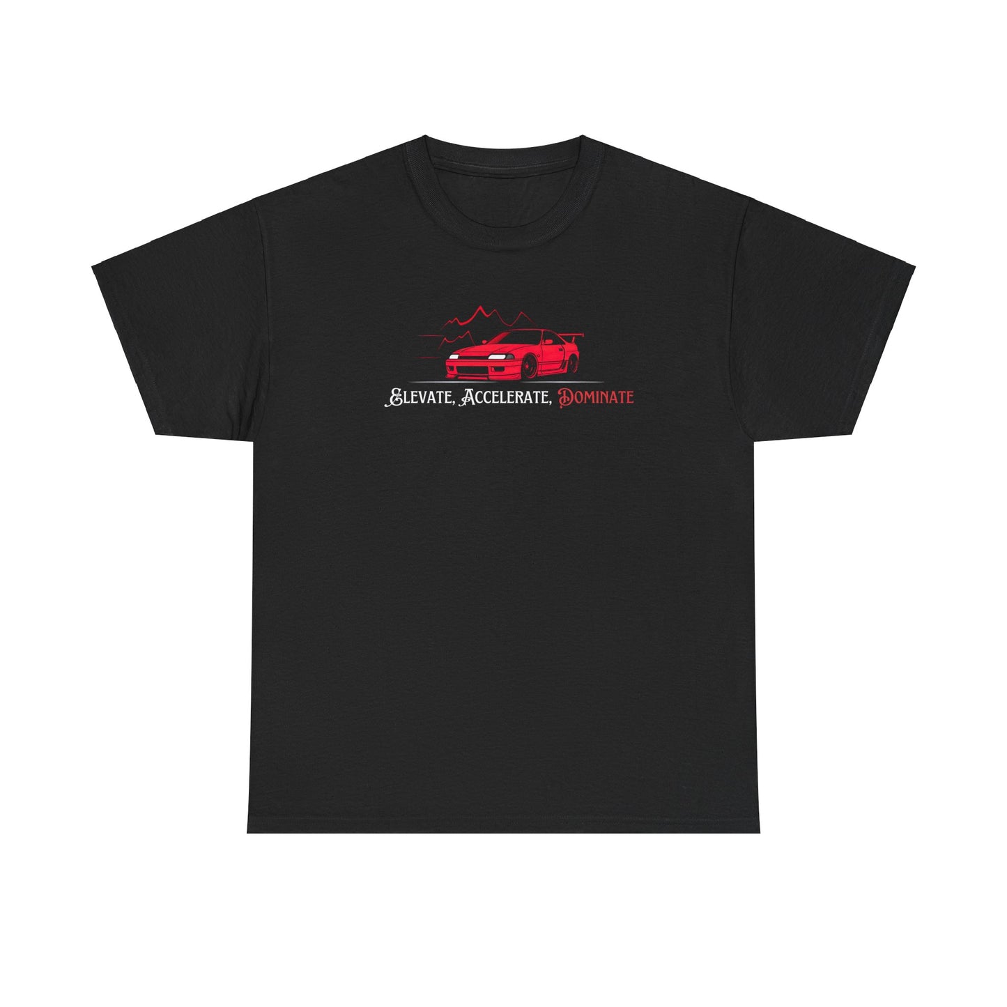 "Elevate, Accelerate, Dominate" | JDM unisex T-Shirt