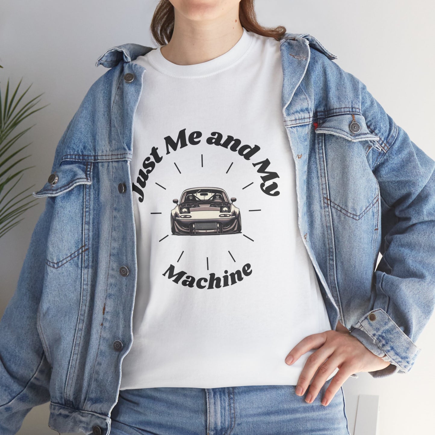 "Just Me and My Machine" | JDM unisex T-Shirt