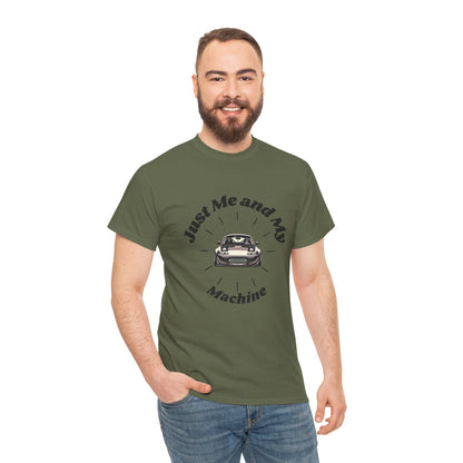 "Just Me and My Machine" | JDM unisex T-Shirt