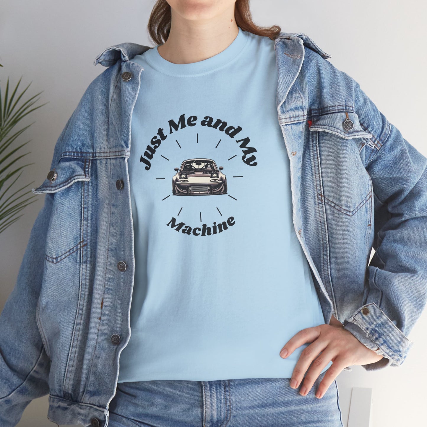 "Just Me and My Machine" | JDM unisex T-Shirt