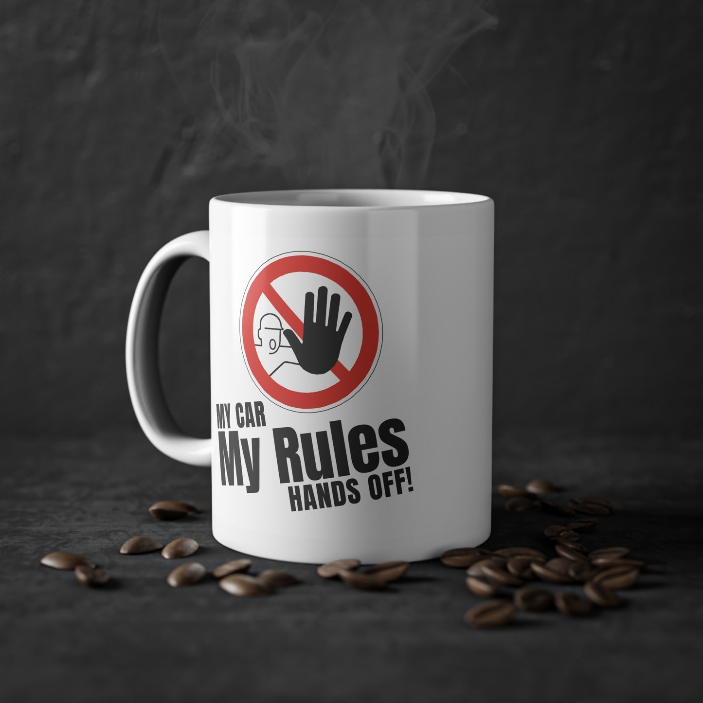 "My Car, My Rules, Hands Off!" | JDM Coffee Cup
