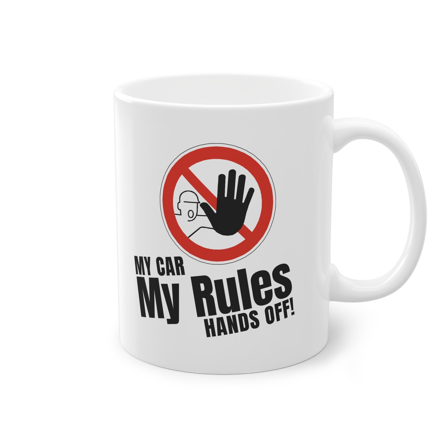 "My Car, My Rules, Hands Off!" | JDM Coffee Cup