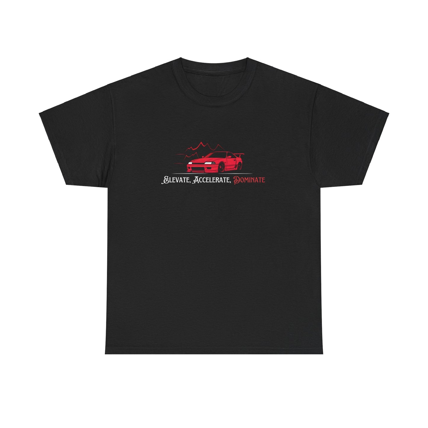 "Elevate, Accelerate, Dominate" | JDM unisex T-Shirt